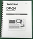 Tascam DP-24 Owner's Manual: Full Color & Protective Covers!