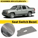 US Seat Trim Bezel Switch Front Outer Side Driver for 03-06 Chevy GM Pickup SUV